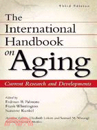 The International Handbook on Aging: Current Research and Developments