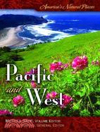 America's Natural Places: Pacific and West