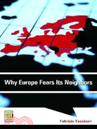 Why Europe Fears Its Neighbors