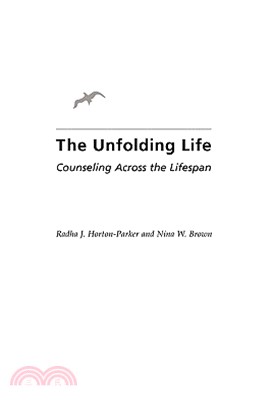 The Unfolding Life ― Counseling Across the Lifespan