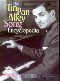 The Tin Pan Alley Song Encyclopedia