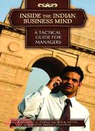 Inside the Indian Business Mind: A Tactical Guide for Managers