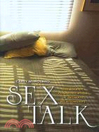 Sex Talk: The Role of Communication in Intimate Relationships