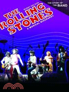 The Rolling Stones: A Musical Biography