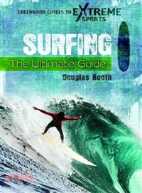 Surfing ─ The Ultimate Guide