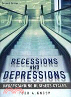 Recessions and Depressions ─ Understanding Business Cycles