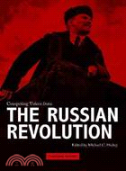 Competing Voices from the Russian Revolution