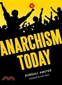 Anarchism Today