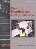 Finding, Reading, and Using the Law