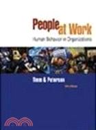 People at Work: Human Behavior in Organizations | 拾書所