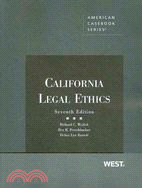 California legal ethics /