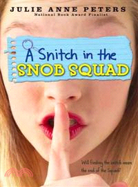 A Snitch in the Snob Squad