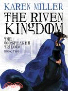 The Riven Kingdom ─ Book Two