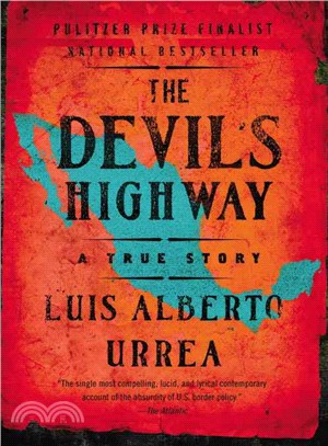 The Devil's Highway ─ A True Story