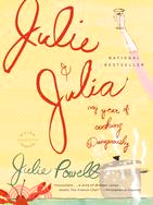 Julie and Julia ─ My Year of Cooking Dangerously