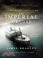 The Imperial Cruise ─ A Secret History of Empire and War