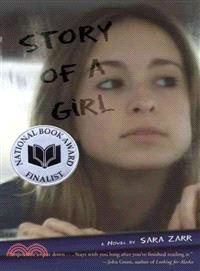 Story of a Girl—A Novel