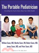 The Portable Pediatrician ─ Everything You Need to Know About Your Child's Health