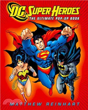 DC super heroes :the ultimate pop-up book /