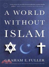 A World Without Islam