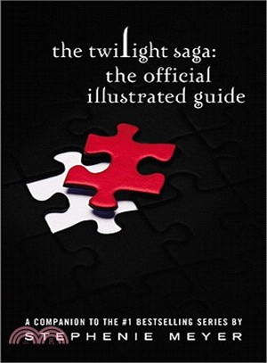 The Twilight Saga ─ The Official Illustrated Guide