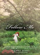 Follow Me