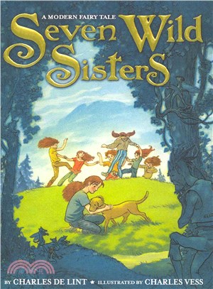 Seven Wild Sisters ─ A Modern Fairy Tale