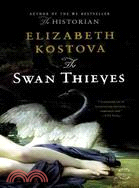The Swan Thieves ─ A Novel
