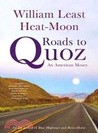 Roads to Quoz ─ An American Mosey