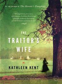 The Traitor's Wife ─ A Novel