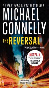 The Reversal (Lincoln Lawyer Novel #3)(大字版)