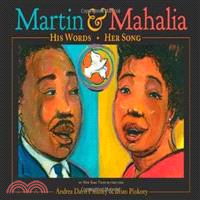 Martin & Mahalia :his words,...