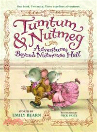 Tumtum & Nutmeg ─ Adventures Beyond Nutmouse Hall