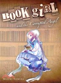 Book Girl and the Corrupted Angel