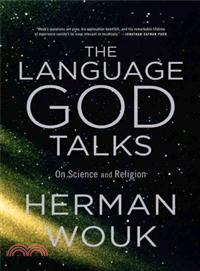 The Language God Talks ─ On Science and Religion