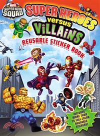 Super Heroes Versus Villains