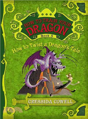 How to Twist a Dragon's Tale (How to Train Your Dragon #5)