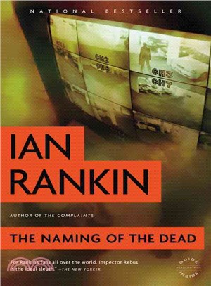 The Naming of the Dead ─ An Inspector Rebus Novel