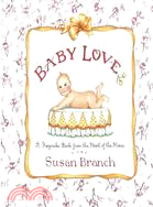 Baby Love: A Keepsake Book from the Heart of the Home