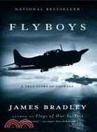 Flyboys: a True Stories of Courage