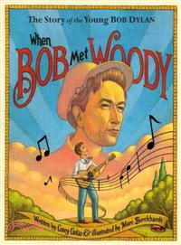 When Bob Met Woody ─ The Story of the Young Bob Dylan