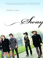 Sway ─ A Novel