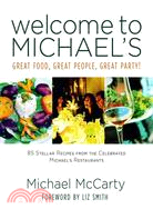 Welcome to Michael's ─ Great Food, Great People, Great Party!