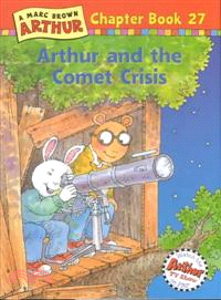 Arthur and the Comet Crisis