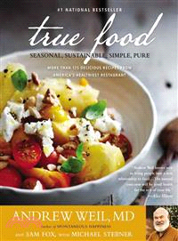 True Food ─ Seasonal, Sustainable, Simple, Pure