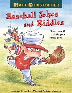 Baseball Jokes and Riddles ― More Than 50 to Tickle Your Funny Bone!