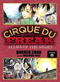 Cirque Du Freak 8 ─ Allies of the Night