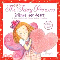 The very fairy princess follows her heart /