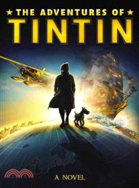 The adventures of Tintin :a novel /