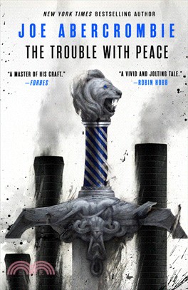 The Trouble with Peace (The Age of Madness #2)